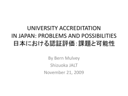 UNIVERSITY ACCREDITATION IN JAPAN: PROBLEMS