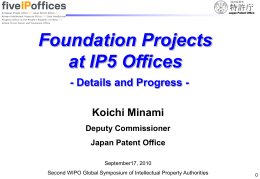 Foundation Projects at IP5 Offices