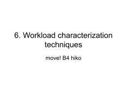 6. Workload characterization techniques