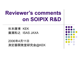 Reviewer`s comments on SOIPIX R&D