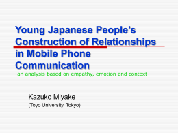 Young Japanese People`s Construction of Relationships in Mobile