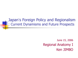 Japan`s Foreign Policy and Regionalism II
