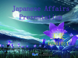 Japanese Affairs Presentation