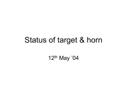 Status of target & horn