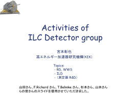 Activities of ILC Detector group