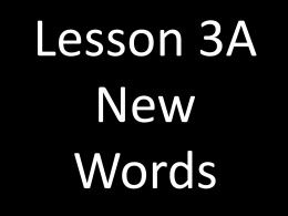 Lesson 3A New Words - ainanenglishlessons