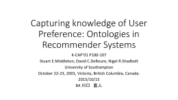Capturing knowledge of User Preference: Ontologies in