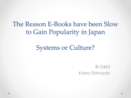 The Reason E-Books have been Slow to Gain Popularity in Japan