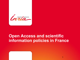 Open Access and scientific information policies in France