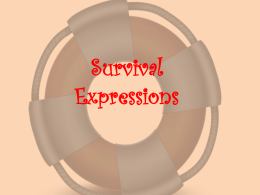 Survival Expressions