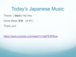Today*s Japanese Music - Japanese 102 Class Site