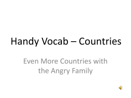 Handy Vocab * Countries
