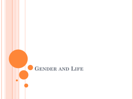 Gender and Life