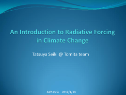 Radiative Forcing - AICS Research Division