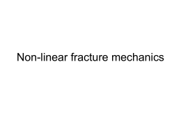 10.Non-linear fracture mechanics