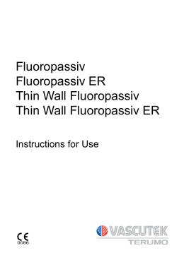 Fluoropassiv Fluoropassiv ER Thin Wall Fluoropassiv