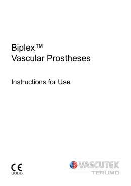 Biplex™ Vascular Prostheses