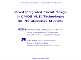 Mixed Integrated Circuit Design in CMOS VLSI Technologies for Pre