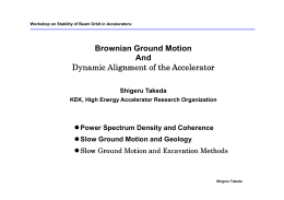 Brownian Ground Motion And Dynamic Alignment of the - SPring-8