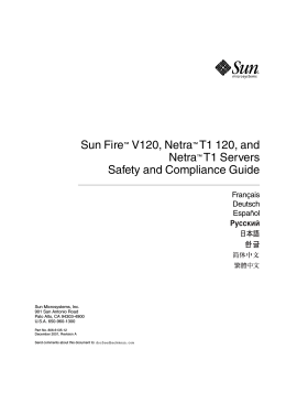 Sun Fire™ V120, Netra™ T1 120, and Netra™ T1