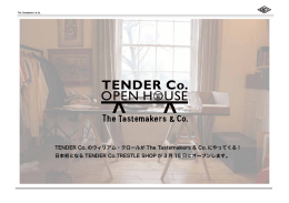 TENDER Co. のウィリアム・クロールが The Tastemakers & Co. に