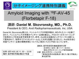 Amyloid Imaging with 18F-AV-45 (Florbetapir F-18)