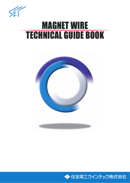 MAGNET WIRE TECHNICAL GUIDE BOOK