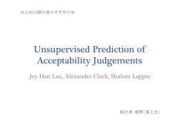 Unsupervised Prediction of Acceptability Judgements