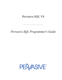Pervasive.SQL Programmer`s Guide