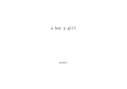 a boy a girl ID:94495