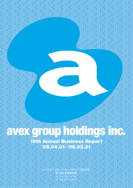 avex group holdings inc. 19th Annual Business Report