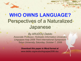 WHO OWNS LANGUAGE? Perspectives of a