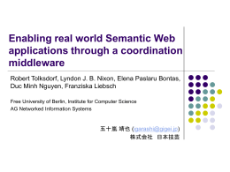 Enabling real world Semantic Web applications through a