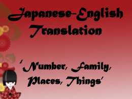 Japanese-English Translation `Number, Family, Places, Things`