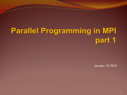 Parallel Programming in MPI (part 1)