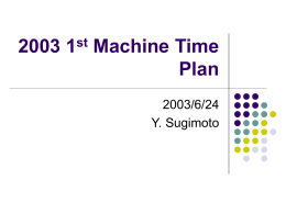 2003 1st Machine Time Plan