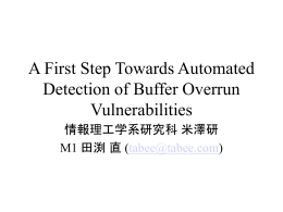 A First Step Towards Automated Detection of Buffer
