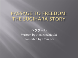 Passage to Freedom: The Sugihara Story