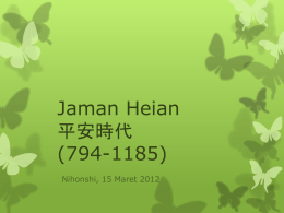 Jaman Heian* ***** (794