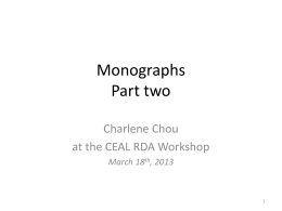 Monographs - RDA & CJK Workshop