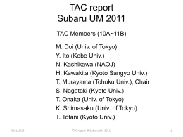 TAC report - Subaru Telescope
