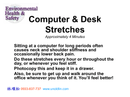 Computer & Desk Stretches Approximately 4 Minutes