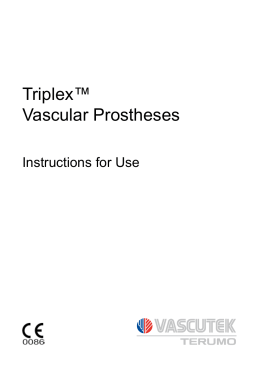 Triplex&trade; Vascular Prostheses