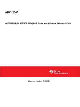 ADC12040 12-Bit, 40 MSPS, 340mW A/D Converter with Internal