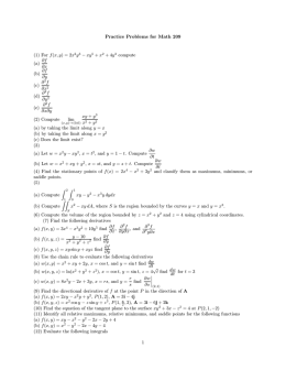 Practice Problems for Math 209 (1) For f(x, ひ)=2x Nひ&aring; &minus; xひ &ntilde; + xN
