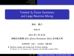 Twisted S4 Flavor Symmetry and Large Neutrino Mixing