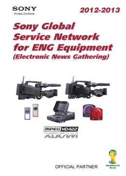 Sony Global Service Network for ENG Equipment