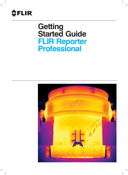 Getting Started Guide FLIR Reporter Professional