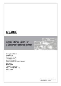 Getting Started Guide For D-Link Metro Ethernet Switch