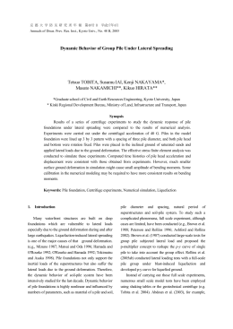 Dynamic Behavior of Group Pile Under Lateral Spreading Tetsuo